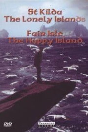 St Kilda: The Lonely Islands St Kilda: The Lonely Islands