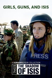 Stacey on the Front Line: Girls, Guns and Isis Stacey on the Front Line: Girls, Guns and Isis