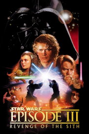 Star Wars: Episode III - Revenge of the Sith Star Wars: Episode III - Revenge of the Sith
