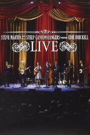 Steve Martin and the Steep Canyon Rangers featuring Edie Brickell Live