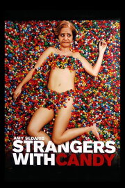 Strangers with Candy Strangers with Candy