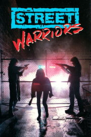 Street Warriors Street Warriors