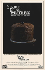 Strike, Dear Mistress, and Cure His Heart