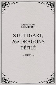 Stuttgart : 26ème dragons. Défilé