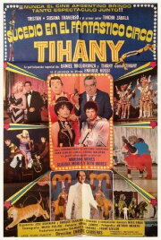 Sucedió en el fantástico circo Tihany