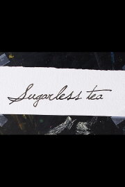 Sugarless Tea