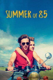Summer of 85 Summer of 85
