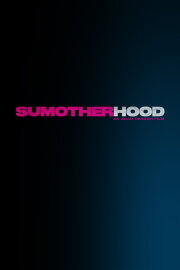 Sumotherhood