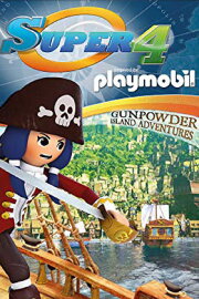 Super 4: Gunpowder Island Adventures Super 4: Gunpowder Island Adventures