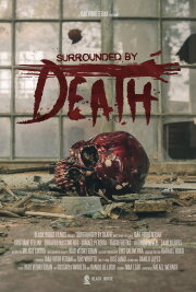Surrounded by Death Surrounded by Death