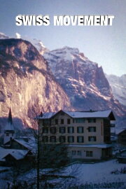 Swiss Movement Swiss Movement