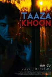 Taaza Khoon Taaza Khoon