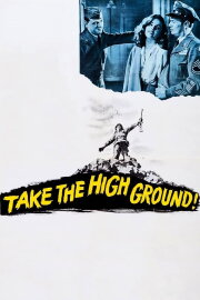 Take the High Ground! Take the High Ground!