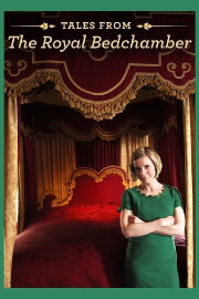 Tales from the Royal Bedchamber