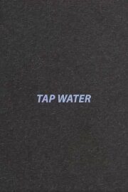 Tap Water Tap Water