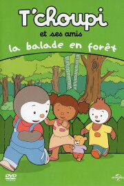 T'choupi et ses amis - La balade en forêt T'choupi et ses amis - La balade en forêt