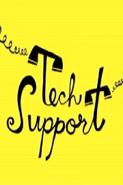 Tech Support Tech Support