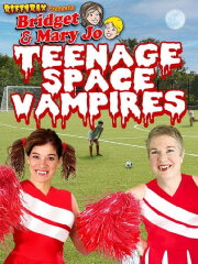 Teenage Space Vampires