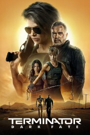 Terminator: Dark Fate Terminator: Dark Fate