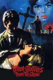 Terror-Creatures from the Grave Terror-Creatures from the Grave