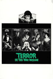 Terror in the Wax Museum Terror in the Wax Museum