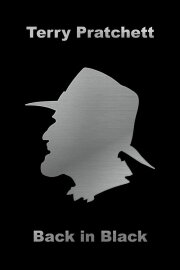 Terry Pratchett: Back in Black Terry Pratchett: Back in Black