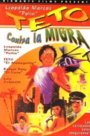Teto contra la migra Teto contra la migra