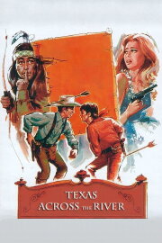 Texas Across the River