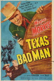 Texas Bad Man Texas Bad Man