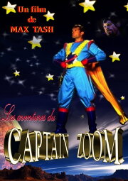 The Adventures of Captain Zoom in Outer Space The Adventures of Captain Zoom in Outer Space