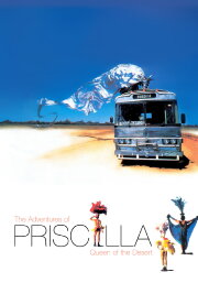 The Adventures of Priscilla, Queen of the Desert The Adventures of Priscilla, Queen of the Desert
