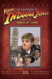 The Adventures of Young Indiana Jones: The Perils of Cupid The Adventures of Young Indiana Jones: The Perils of Cupid