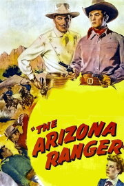 The Arizona Ranger The Arizona Ranger