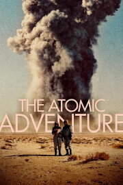 The Atomic Adventure The Atomic Adventure