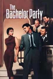 The Bachelor Party The Bachelor Party