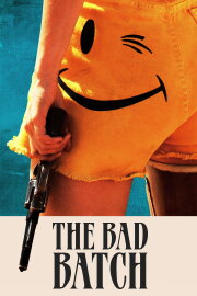 The Bad Batch The Bad Batch