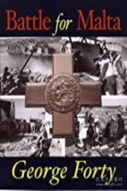 The Battle for Malta The Battle for Malta
