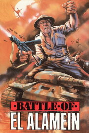 The Battle of El Alamein The Battle of El Alamein