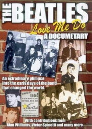The Beatles: Love Me Do - A Documentary