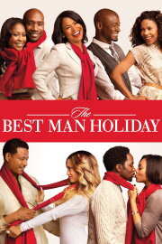 The Best Man Holiday The Best Man Holiday