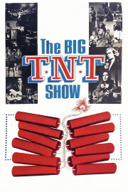 The Big T.N.T. Show