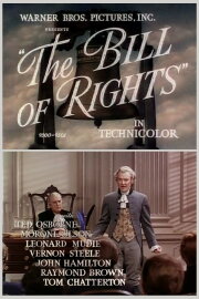 The Bill of Rights The Bill of Rights