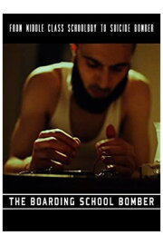The Boarding School Bomber The Boarding School Bomber