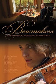 The Bowmakers The Bowmakers
