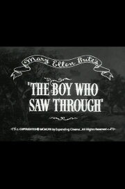 The Boy Who Saw Through