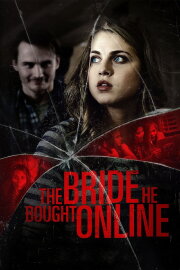 The Bride He Bought Online The Bride He Bought Online