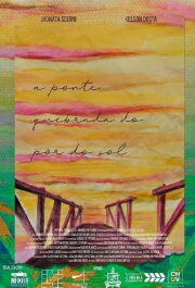 The Broken Bridge of Sunset