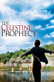 The Celestine Prophecy The Celestine Prophecy