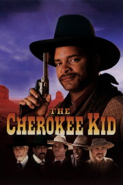 The Cherokee Kid The Cherokee Kid