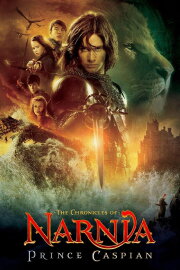 The Chronicles of Narnia: Prince Caspian The Chronicles of Narnia: Prince Caspian